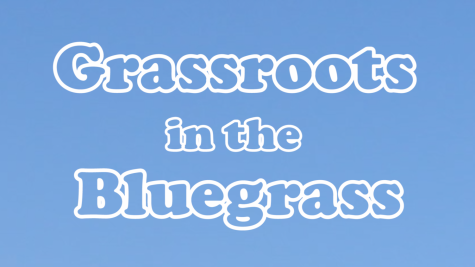 VIDEO: Grassroots in the Bluegrass