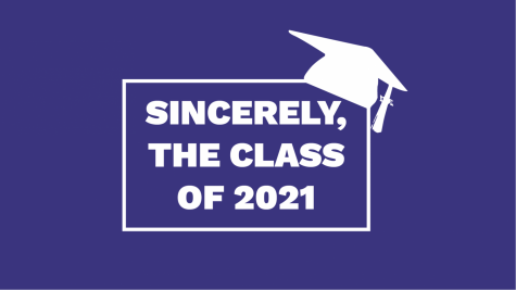 VIDEO: Sincerely, The Class of 2021