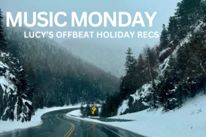 Music Monday (12/2/24): Lucy Vanderhoff